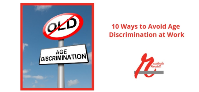 10 Ways to Avoid Age Bias at Work